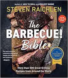 View [EBOOK EPUB KINDLE PDF] The Barbecue! Bible by Steven Raichlen ✉️