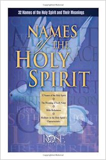 ACCESS PDF EBOOK EPUB KINDLE Names of the Holy Spirit by Rose Publishing 🖌️