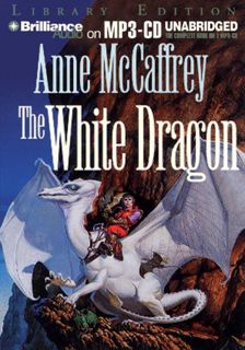 GET [EBOOK EPUB KINDLE PDF] The White Dragon (Dragonriders of Pern Series) by  Anne McCaffrey &  Dic