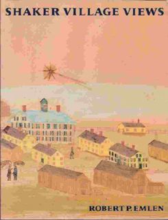 [Access] [PDF EBOOK EPUB KINDLE] SHAKER VILLAGE VIEWS: Illustrated Maps and Landscape Drawings by Sh