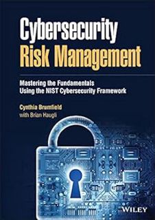 Read EBOOK EPUB KINDLE PDF Cybersecurity Risk Management: Mastering the Fundamentals Using the NIST