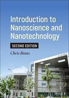 [READ] [EBOOK EPUB KINDLE PDF] Introduction to Nanoscience and Nanotechnology by  Chris Binns 📂