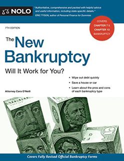 [READ] KINDLE PDF EBOOK EPUB New Bankruptcy, The: Will It Work for You? by  Cara O'Neill Attorney 💑