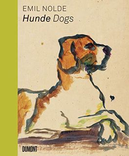 READ EPUB KINDLE PDF EBOOK Emil Nolde: Dogs by  Christian Ring &  Emil Nolde 💔