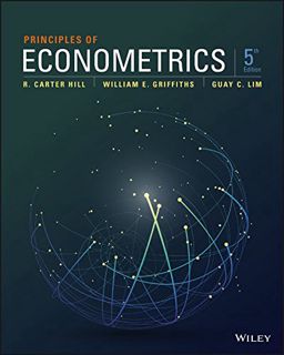 Access [EBOOK EPUB KINDLE PDF] Principles of Econometrics by  R. Carter Hill,William E. Griffiths,Gu