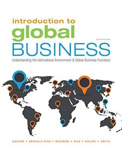 VIEW EPUB KINDLE PDF EBOOK Introduction to Global Business: Understanding the International Environm