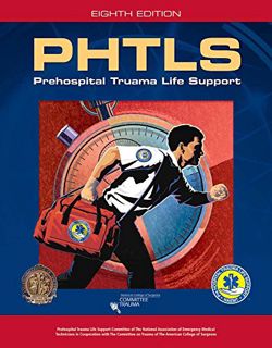 [VIEW] PDF EBOOK EPUB KINDLE PHTLS: Prehospital Trauma Life Support, 8th Edition by  National Associ