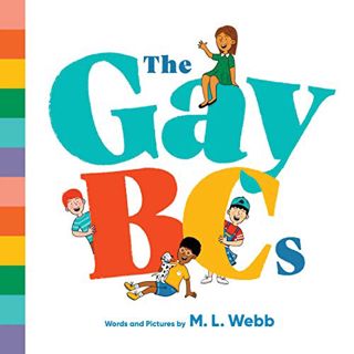 [Read] EPUB KINDLE PDF EBOOK The GayBCs by  M. L. Webb 📋