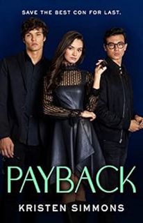 Access [EPUB KINDLE PDF EBOOK] Payback (Vale Hall Book 3) by Kristen Simmons 💘