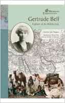 [Read] [EPUB KINDLE PDF EBOOK] Gertrude Bell: Explorer of the Middle East (Women Explorers) by Heath