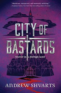 [VIEW] PDF EBOOK EPUB KINDLE City of Bastards (Royal Bastards Book 2) by  Andrew Shvarts 📁
