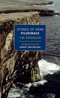 READ PDF EBOOK EPUB KINDLE Stones of Aran: Pilgrimage by  Tim Robinson &  Robert Macfarlane 📰