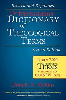 [READ] [EPUB KINDLE PDF EBOOK] The Westminster Dictionary of Theological Terms, Second Edition by  D