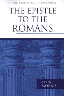View KINDLE PDF EBOOK EPUB Epistle to the Romans by  Leon Morris 📖