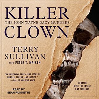 [View] KINDLE PDF EBOOK EPUB Killer Clown: The John Wayne Gacy Murders by  Terry Sullivan,Peter T. M