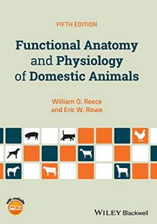 [GET] [KINDLE PDF EBOOK EPUB] Functional Anatomy and Physiology of Domestic Animals by  William O. R