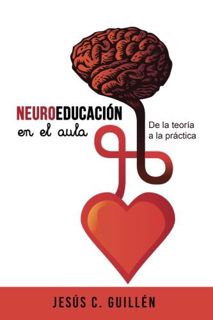 [READ] KINDLE PDF EBOOK EPUB Neuroeducación en el aula: De la teoría a la práctica (Spanish Edition)