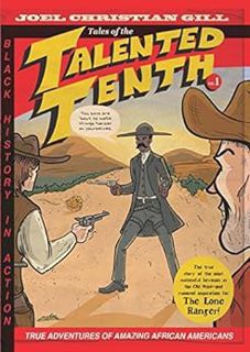 [READ] [PDF EBOOK EPUB KINDLE] Bass Reeves: Tales of the Talented Tenth, Volume 1: Tales of the Tale