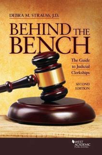 Get [PDF EBOOK EPUB KINDLE] Behind the Bench: The Guide to Judicial Clerkships (Career Guides) by  D