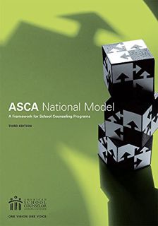 [GET] EPUB KINDLE PDF EBOOK The ASCA National Model: A Framework for School Counseling Programs by