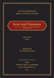 Get EPUB KINDLE PDF EBOOK Israel and Humanity: Study on the Problem of Universal Religion and its So