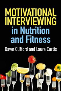 [View] [PDF EBOOK EPUB KINDLE] Motivational Interviewing in Nutrition and Fitness (Applications of M