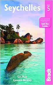 VIEW [EPUB KINDLE PDF EBOOK] Seychelles (Bradt Travel Guide) by Lyn Mair,Lynnath Beckley 🖌️