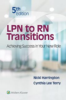Access PDF EBOOK EPUB KINDLE LPN to RN Transitions: Achieving Success in your New Role by  Nicki Har