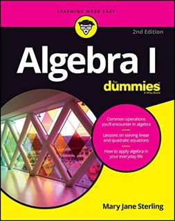 ACCESS KINDLE PDF EBOOK EPUB Algebra I For Dummies (For Dummies (Math & Science)) by  Mary Jane Ster
