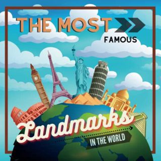 [Get] PDF EBOOK EPUB KINDLE The Most Famous Landmarks in the World: History and curiosities explaine