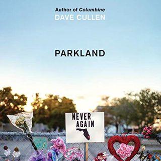 [READ] [PDF EBOOK EPUB KINDLE] Parkland: Birth of a Movement by  Dave Cullen,Dave Cullen,Robert Fass