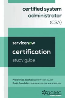 [ACCESS] [EPUB KINDLE PDF EBOOK] ServiceNow Certified System Administrator (CSA) Study Guide (Servic