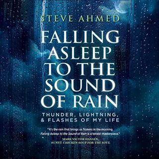 Access [PDF EBOOK EPUB KINDLE] Falling Asleep to the Sound of Rain: Thunder, Lightning, and Flashes