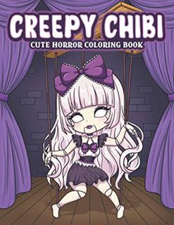 [ACCESS] KINDLE PDF EBOOK EPUB Creepy Chibi Cute Horror Coloring Book: Spooky Coloring Pages with Ka