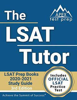 [Access] EPUB KINDLE PDF EBOOK The LSAT Tutor: LSAT Prep Books 2020-2021 Study Guide and Official Pr