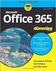 Get KINDLE PDF EBOOK EPUB Office 365 For Dummies 2e by Rosemarie Withee,Ken Withee,Jennifer Reed 📙