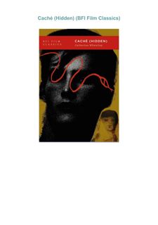 PDF ❤DOWNLOAD❤ Caché (Hidden) (BFI Film Classics)