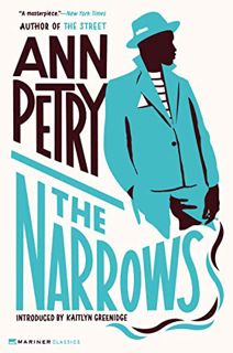 [VIEW] PDF EBOOK EPUB KINDLE The Narrows: A Novel by  Ann Petry 🗸