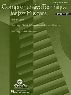 ACCESS [KINDLE PDF EBOOK EPUB] Comprehensive Technique for Jazz Musicians: For All Instruments by  B