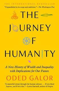 Access [KINDLE PDF EBOOK EPUB] The Journey of Humanity: The Origins of Wealth and Inequality by  Ode