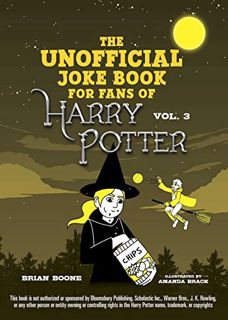 READ [PDF EBOOK EPUB KINDLE] The Unofficial Harry Potter Joke Book: Howling Hilarity for Hufflepuff