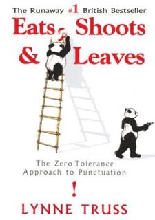 $PDF$/READ Read [PDF] Eats, Shoots & Leaves: The Zero Tolerance Approach to Punctuation Free