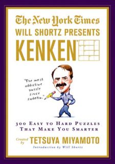 ⚡[PDF]✔ [READ [ebook]] The New York Times Will Shortz Presents KenKen: 300 Easy to Hard Puzzles