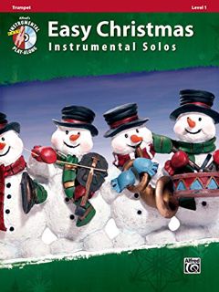[GET] [PDF EBOOK EPUB KINDLE] Easy Christmas Instrumental Solos, Level 1: Trumpet, Book & CD (Easy I