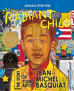 Read [EPUB KINDLE PDF EBOOK] Radiant Child: The Story of Young Artist Jean-Michel Basquiat by  Javak