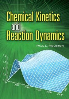 ❤[READ]❤ Read [PDF] Chemical Kinetics and Reaction Dynamics (Dover Books on Chemistry) Full Version
