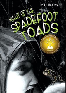 Read KINDLE PDF EBOOK EPUB Night of the Spadefoot Toads by  Bill Harley ✏️