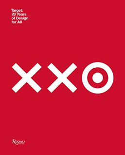 [ACCESS] [EPUB KINDLE PDF EBOOK] Target: 20 Years of Design for All: How Target Revolutionized Acces