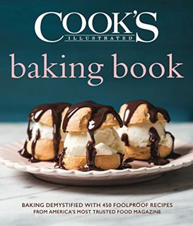 GET PDF EBOOK EPUB KINDLE Cook's Illustrated Baking Book by  America's Test Kitchen 📍