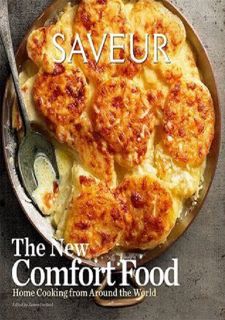 [PDF⚡READ❤ONLINE] [READ [ebook]] Saveur: The New Comfort Food: Home Cooking from Around the World Fu
